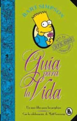 BART SIMPSON. GUÍA PARA LA VIDA