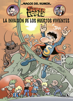 INVASIÓN DE LOS HUERTOS VIVIENTES, LA