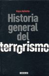 HISTORIA GENERAL DEL TERRORISMO