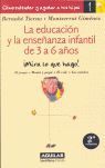 EDUCACION Y LA ENSEÑANZA INFANTIL DE 3 A 6 AÑOS, LA