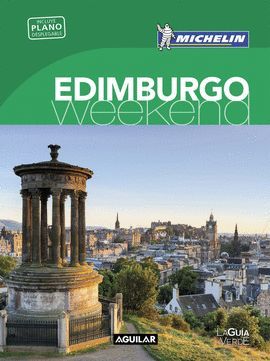 EDIMBURGO, WEEKEND - GUÍA VERDE MICHELIN