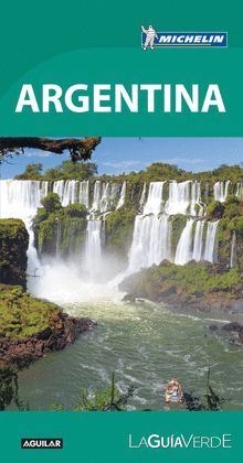 ARGENTINA, GUÍA VERDE MICHELIN