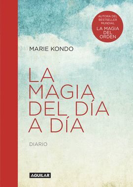 MAGIA DEL DÍA A DÍA, LA (DIARIO)