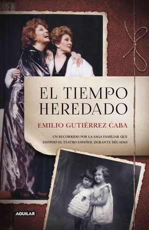 TIEMPO HEREDADO, EL