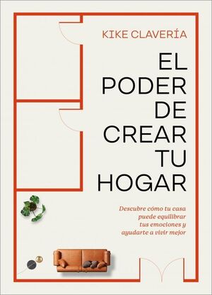 PODER DE CREAR TU HOGAR, EL