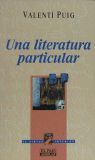 LITERATURA PARTICULAR, UNA