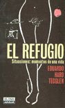 REFUGIO, EL SITUACIONES: MOMENTOS DE UNA VIDA