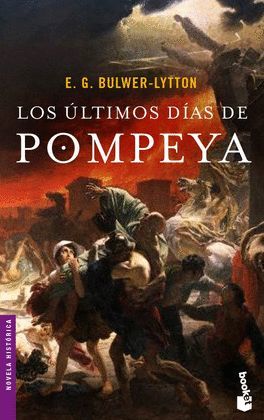 ULTIMOS DIAS DE POMPEYA, LOS