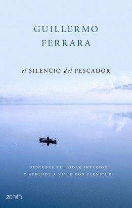 SILENCIO DEL PESCADOR, EL