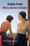 MELOCOTONES HELADOS (PREMIO PLANETA 1999)