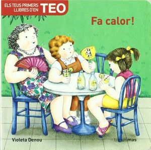FA CALOR!
