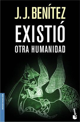 EXISTIO OTRA HUMANIDAD