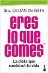 ERES LO QUE COMES