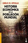 HISTORIA ECONÓMICA DE LA POBLACIÓN MUNDIAL