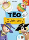 TEO, ¿QUIÉN SOY?