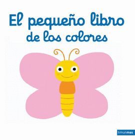 PEQUEÑO LIBRO DE LOS COLORES, EL