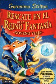 RESCATE EN EL REINO DE LA FANTASÍA. NOVENO VIAJE