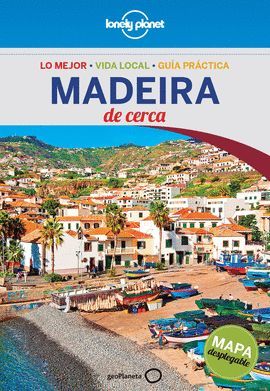 MADEIRA DE CERCA, GUIA LONELY PLANET