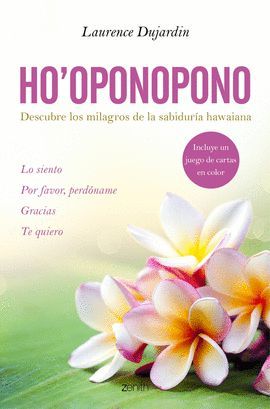 HO'OPONOPONO (INCLUYE UN JUEGO DE CARTAS EN COLOR)