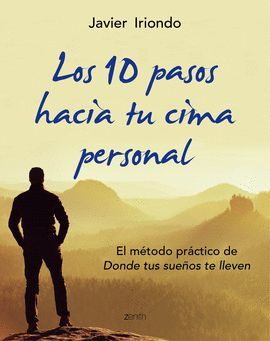 10 PASOS HACIA TU CIMA PERSONAL, LOS