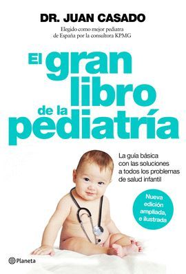 GRAN LIBRO DE LA PEDIATRÍA, LA