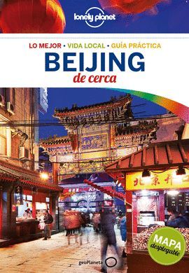 BEIJING DE CERCA, GUIA LONELY PLANET