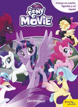 MY LITTLE PONY. LA PELICULA.