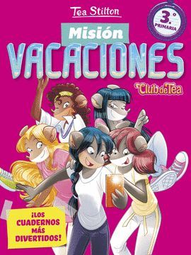 TEA STILTON MISION VACACIONES 3º PRIMARIA