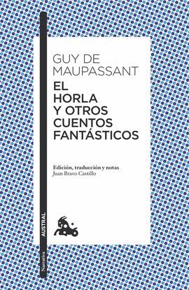 HORLA Y OTROS CUENTOS FANTÁSTICOS, EL