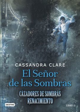 SEÑOR DE LAS SOMBRAS, EL