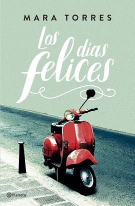 DÍAS FELICES, LOS