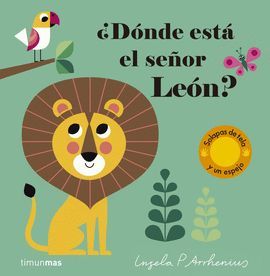 DONDE ESTA EL SEÑOR LEON?