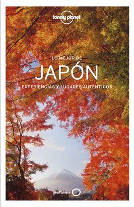 JAPÓN, LO MEJOR DE - GUIA LONELY PLANET