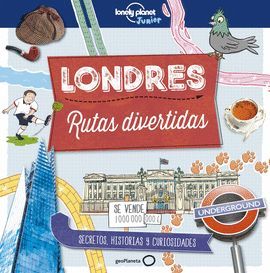 LONDRES - RUTAS DIVERTIDAS - LONELY PLANET JUNIOR