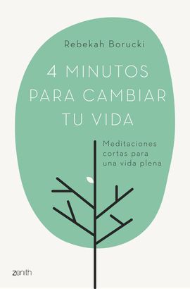 4 MINUTOS PARA CAMBIAR TU VIDA