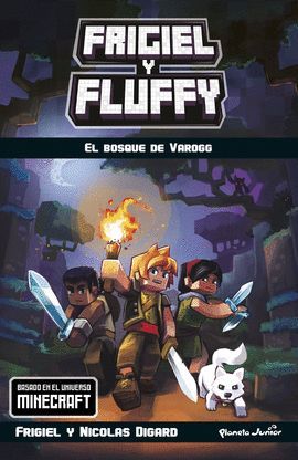 MINECRAFT. FRIGIEL Y FLUFFY 3. EL BOSQUE DE VAROGG