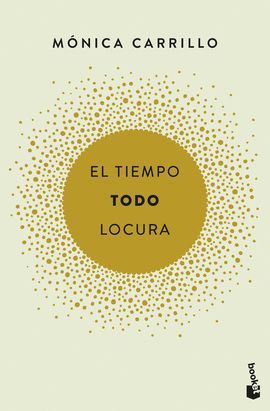 TIEMPO. TODO. LOCURA, EL