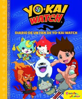 DIARIO DE UN FAN DE YO-KAI WATCH