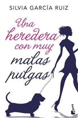 HEREDERA CON MUY MALAS PULGAS, UNA