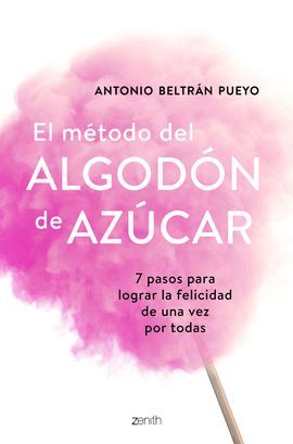 MÉTODO DEL ALGODÓN DE AZUCAR, EL