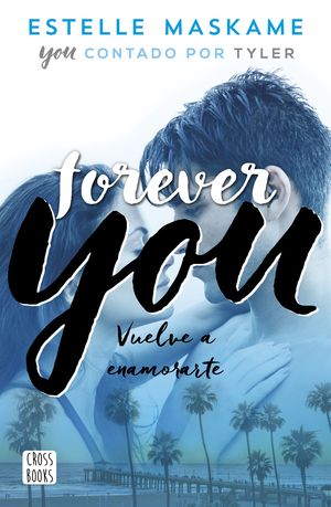 FOREVER YOU (CASTELLANO)