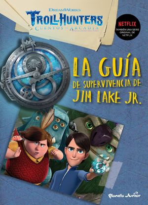 GUÍA DE SUPERVIVENCIA DE JIM LAKE JUNIOR, LA