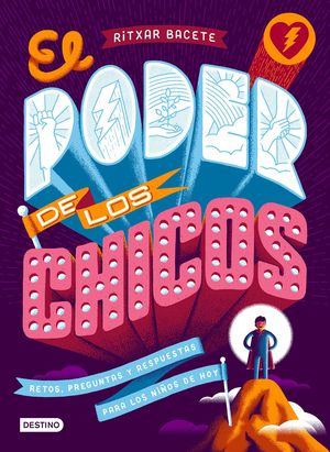 PODER DE LOS CHICOS, EL