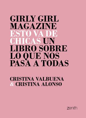 ESTO VA DE CHICAS - GIRLY GIRL MAGAZINE
