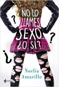 NO LO LLAMES SEXO... ¿O SI?