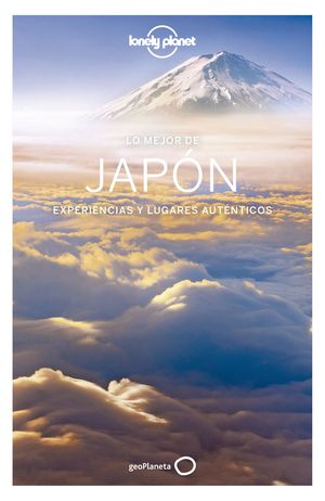 JAPÓN, LO MEJOR DE - LONELY PLANET