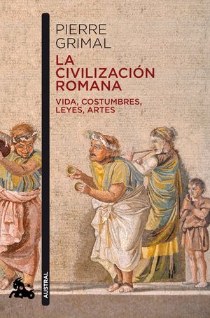 CIVILIZACIÓN ROMANA, LA