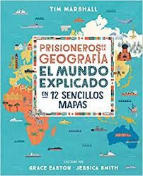 PRISIONEROS DE LA GEOGRAFÍA