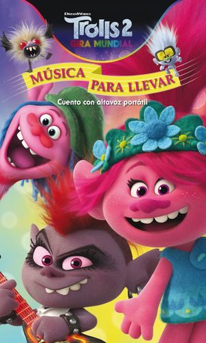 TROLLS 2. MÚSICA PARA LLEVAR