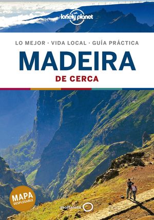 MADEIRA DE CERCA, GUIA LONELY PLANET